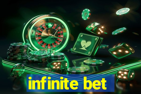 infinite bet